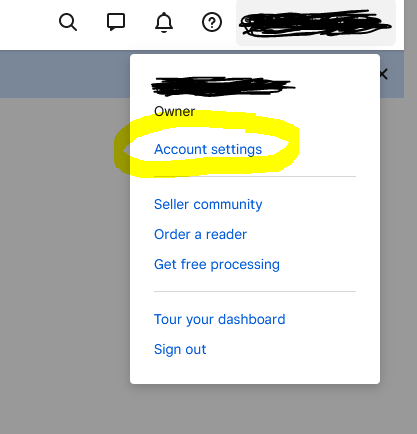 Account Settings in the top right corner of Square control panel